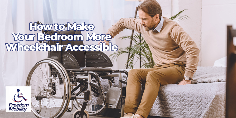 How To Make Your Bedroom More Wheelchair Accessible   How To Make Your Bedroom More Wheelchair Accessible 